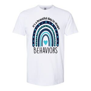 It's Beautiful Day To Shape Behaviors ABA Therapist Rainbow Softstyle CVC T-Shirt