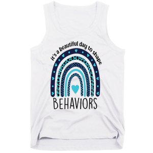 It's Beautiful Day To Shape Behaviors ABA Therapist Rainbow Tank Top