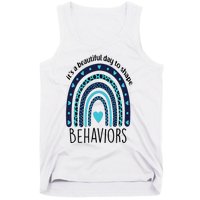 It's Beautiful Day To Shape Behaviors ABA Therapist Rainbow Tank Top