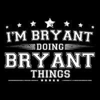 Im Bryant Doing Bryant Things Tall T-Shirt