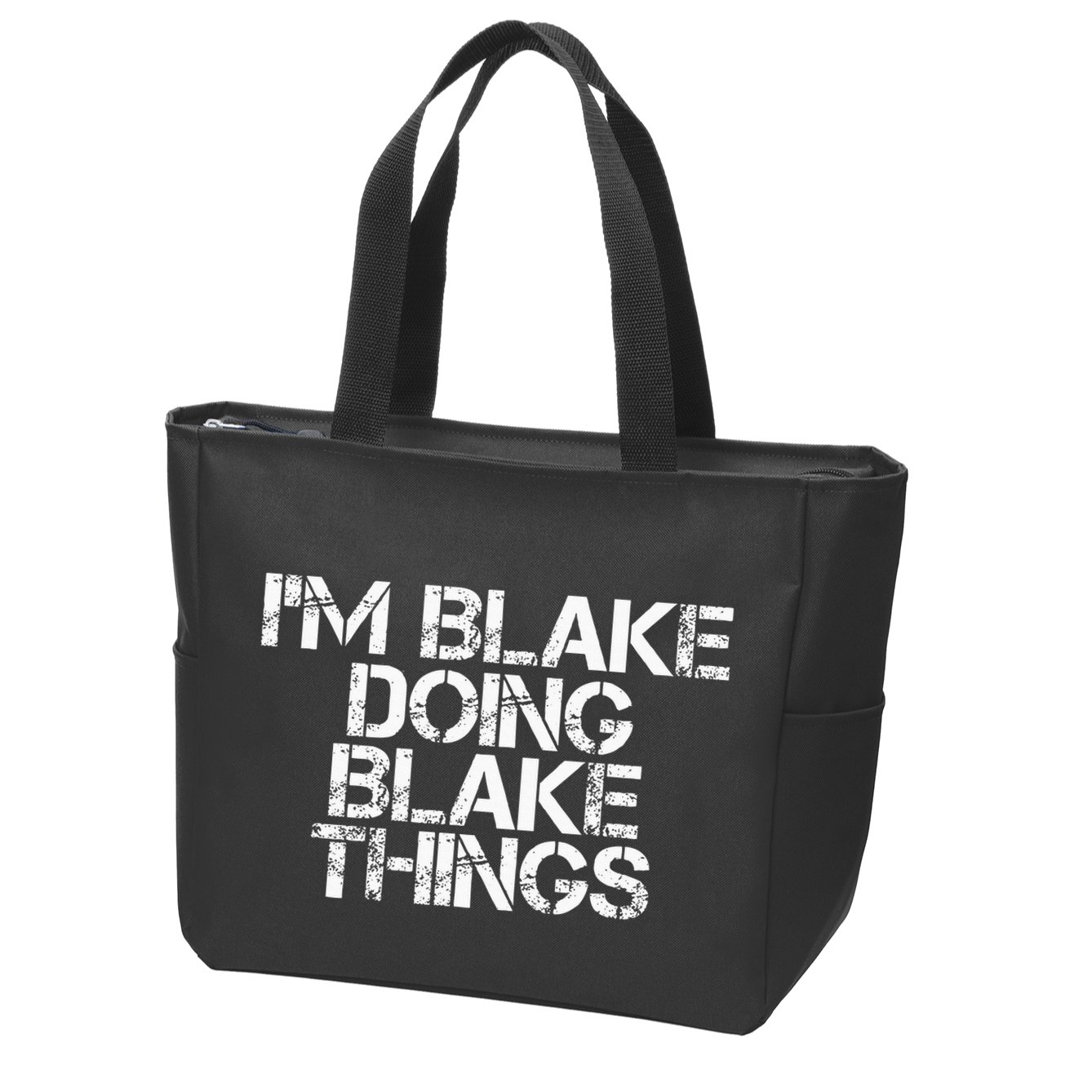 IM Blake Doing Blake Things Funny Birthday Name Gift Idea Zip Tote Bag