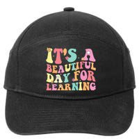 Its Beautiful Day For Learning Retro Teacher Students 7-Panel Snapback Hat