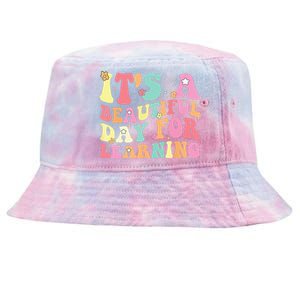 Its Beautiful Day For Learning Retro Teacher Students Tie-Dyed Bucket Hat