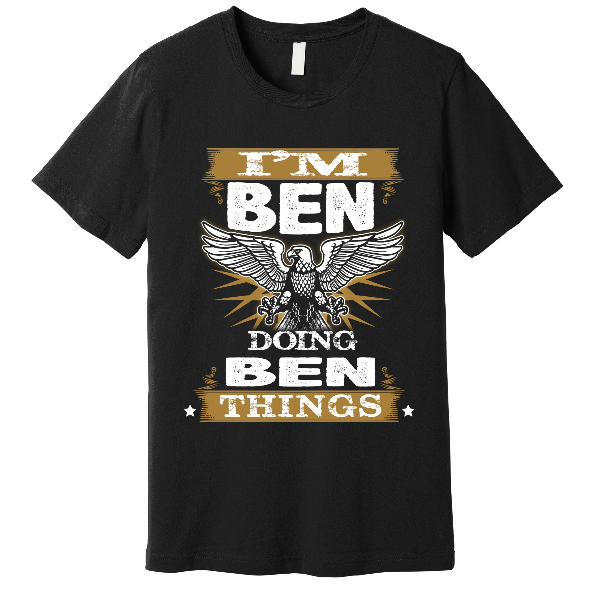 I'm Ben Doing Ben Things Premium T-Shirt