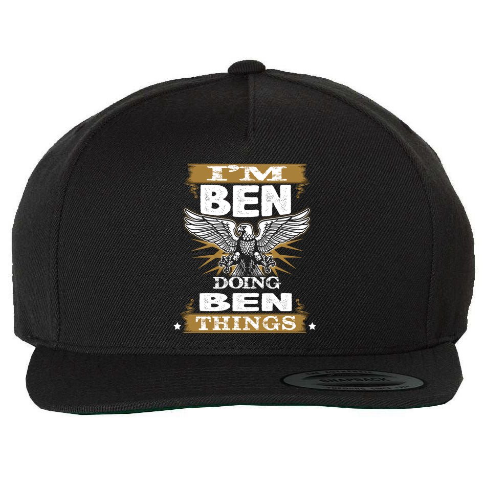 I'm Ben Doing Ben Things Wool Snapback Cap