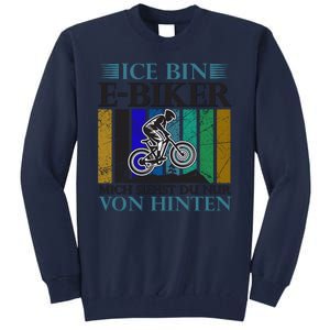 Ice Bin Ebiker Mich Siehst Du Nur Von Hinten Tall Sweatshirt