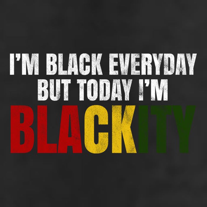 Im Black Everyday But Today Im Blackity Juneteenth 7 Panel Mesh Trucker Snapback Hat