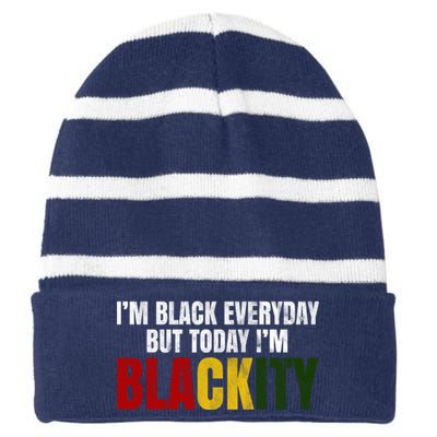 Im Black Everyday But Today Im Blackity Juneteenth Striped Beanie with Solid Band