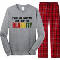 Im Black Everyday But Today Im Blackity Juneteenth Long Sleeve Pajama Set