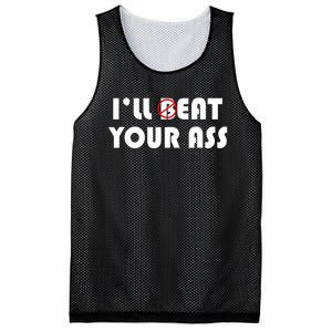 ILl Beat Eat Your Ass Sarcastic Saying Pun Joke Funny Humor Mesh Reversible Basketball Jersey Tank