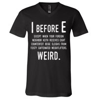 I Before E Funny English Grammar Exceptions To The Rule V-Neck T-Shirt