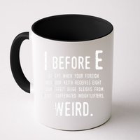I Before E Funny English Grammar Exceptions To The Rule Mug