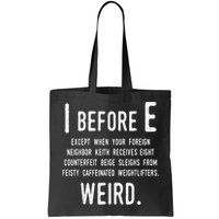 I Before E Funny English Grammar Exceptions To The Rule Bag