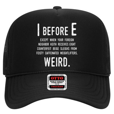 I Before E Funny English Grammar Exceptions To The Rule Trucker Hat