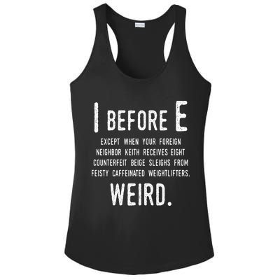 I Before E Funny English Grammar Exceptions To The Rule Ladies PosiCharge Competitor Racerback Tank