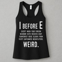 I Before E Funny English Grammar Exceptions To The Rule Womens Tank Top