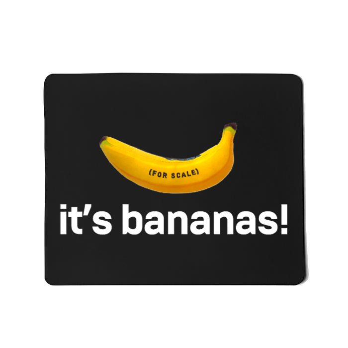 ItS Bananas (For Scale) Starship Mousepad