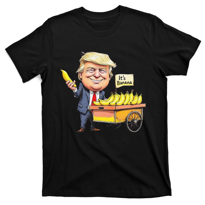 ItS Bananas Funny Trump Bananas T-Shirt