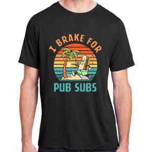 I Brake For Pub Subs Apparel Adult ChromaSoft Performance T-Shirt