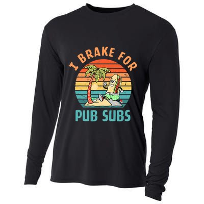 I Brake For Pub Subs Apparel Cooling Performance Long Sleeve Crew