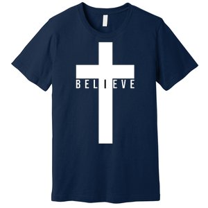 I Believe Faith Christian Cross Premium T-Shirt