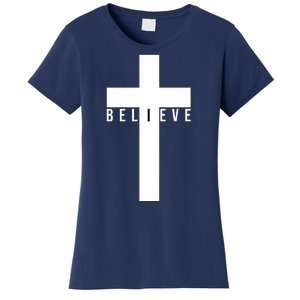 I Believe Faith Christian Cross Women's T-Shirt