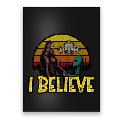 I Believe Funny Alien And Bigfoot Design Distressed Poster