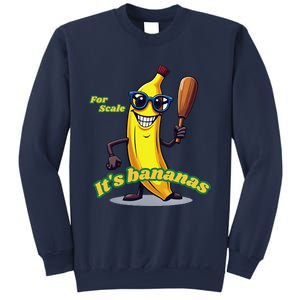 ItS Bananas (For Scale) Cute Yellow Banana Sweatshirt