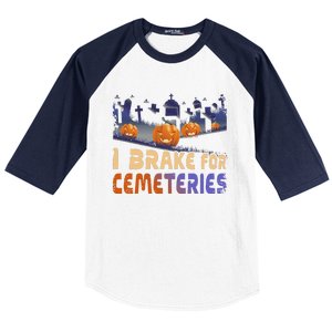 I Brake For Cemeteries Halloween Ghost Stories Supernatural Baseball Sleeve Shirt