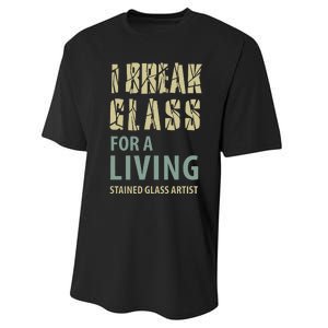 I Break Glass For A Living Stained Glass Artist Performance Sprint T-Shirt