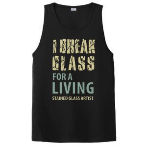 I Break Glass For A Living Stained Glass Artist PosiCharge Competitor Tank