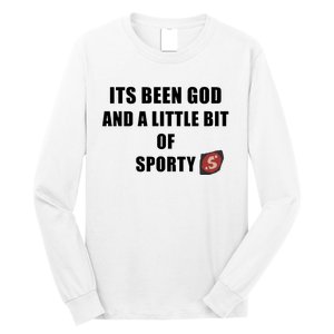 Its Been God And A Little Bit Of Sporty Long Sleeve Shirt