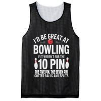 ID Be Great At Bowling If Not For Gutter Balls & Splits Mesh Reversible Basketball Jersey Tank