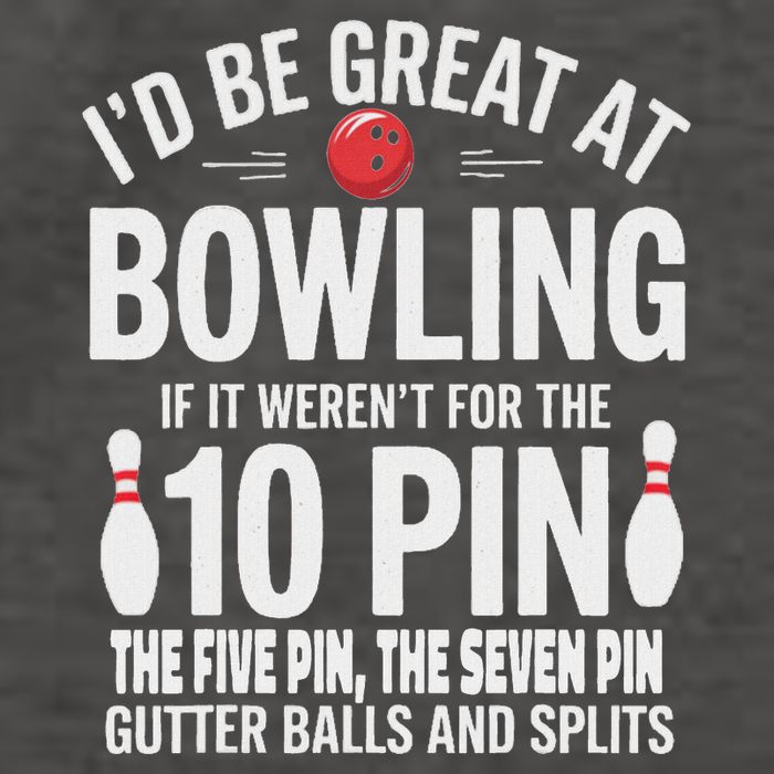ID Be Great At Bowling If Not For Gutter Balls & Splits Vector Backpack