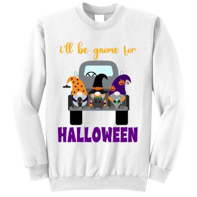 Ill Be Gnome For Halloween Cute Festive Sweatshirt