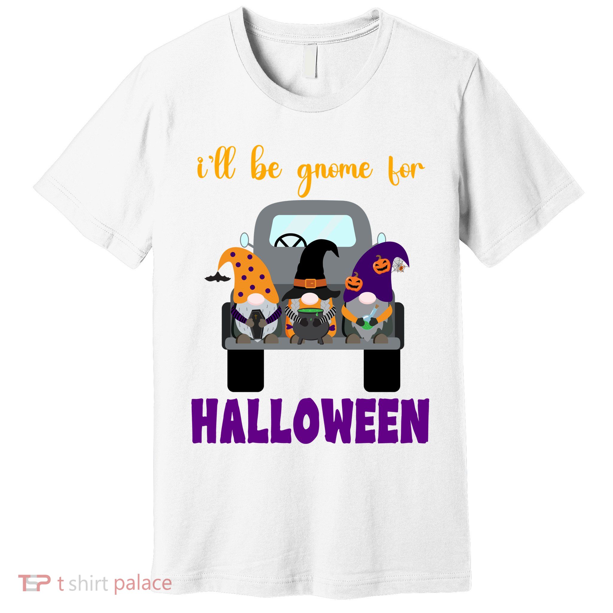 Ill Be Gnome For Halloween Cute Festive Premium T-Shirt