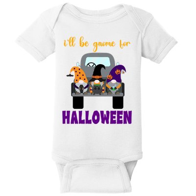 Ill Be Gnome For Halloween Cute Festive Baby Bodysuit