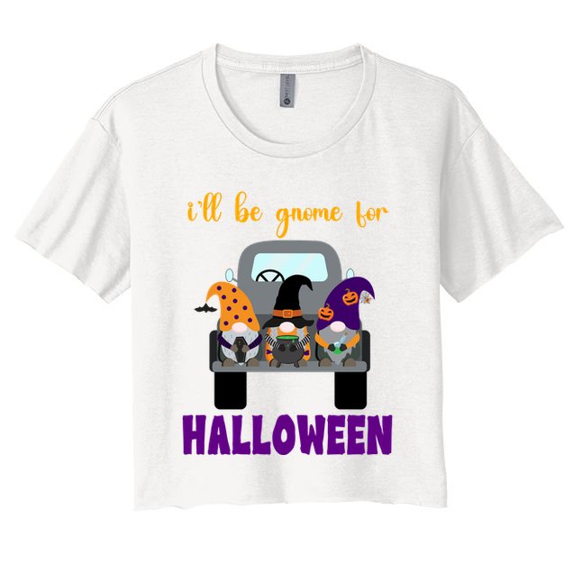 Ill Be Gnome For Halloween Cute Festive Crop Top