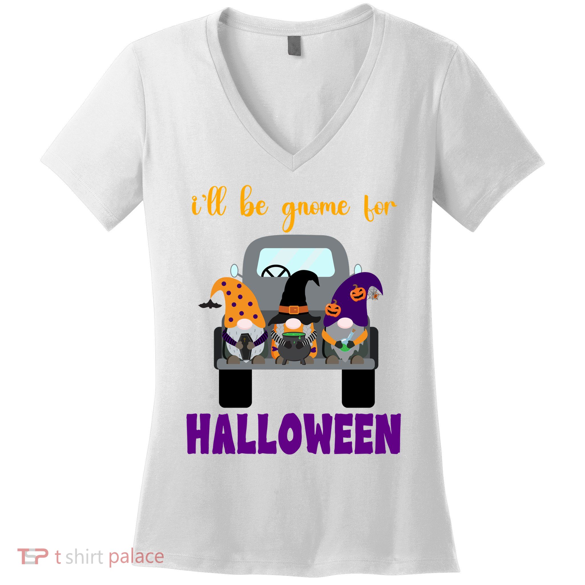 Ill Be Gnome For Halloween Cute Festive Women's V-Neck T-Shirt