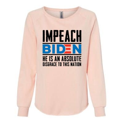 Impeach Biden He Is An Absolute Disgrace To This Nation Womens California Wash Sweatshirt