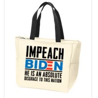 Impeach Biden He Is An Absolute Disgrace To This Nation Zip Tote Bag