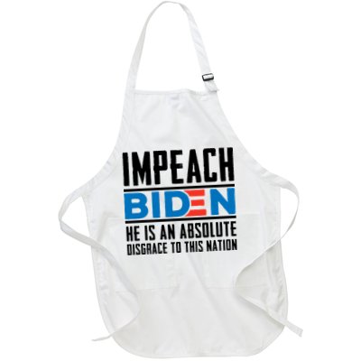 Impeach Biden He Is An Absolute Disgrace To This Nation Apron