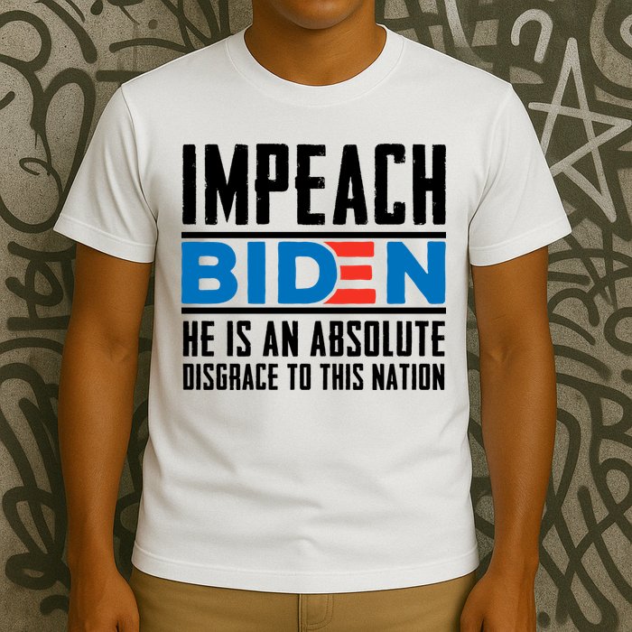 Impeach Biden He Is An Absolute Disgrace To This Nation T-Shirt