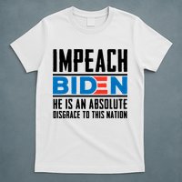 Impeach Biden He Is An Absolute Disgrace To This Nation T-Shirt