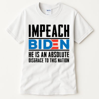 Impeach Biden He Is An Absolute Disgrace To This Nation Tall T-Shirt