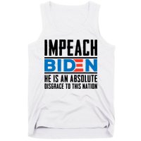 Impeach Biden He Is An Absolute Disgrace To This Nation Tank Top
