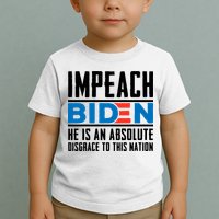 Impeach Biden He Is An Absolute Disgrace To This Nation Toddler T-Shirt