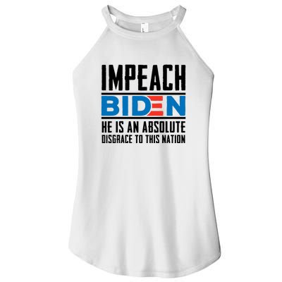 Impeach Biden He Is An Absolute Disgrace To This Nation Women's Perfect Tri Rocker Tank