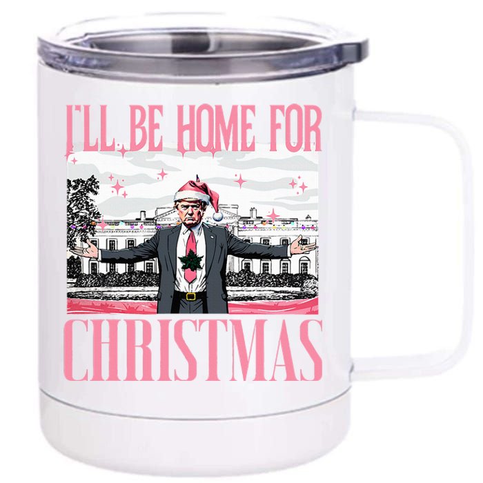 ILl Be Home For Christmas Funny Santa Claus Trump 2024 12 oz Stainless Steel Tumbler Cup