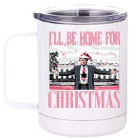 ILl Be Home For Christmas Funny Santa Claus Trump 2024 12 oz Stainless Steel Tumbler Cup